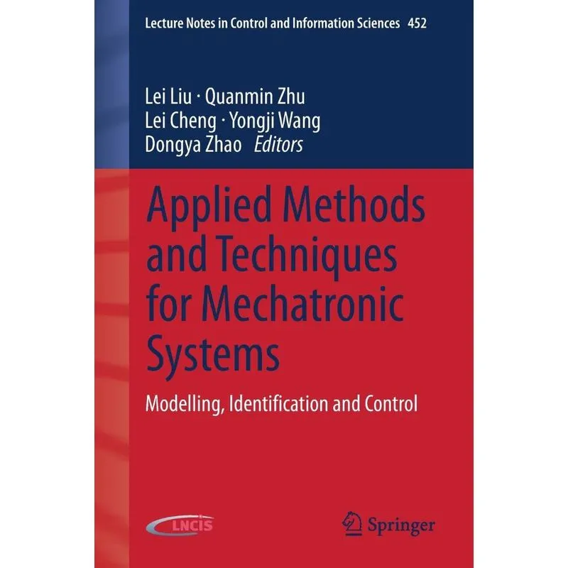 Applied Methods and Techniques for Mechatronic Systems