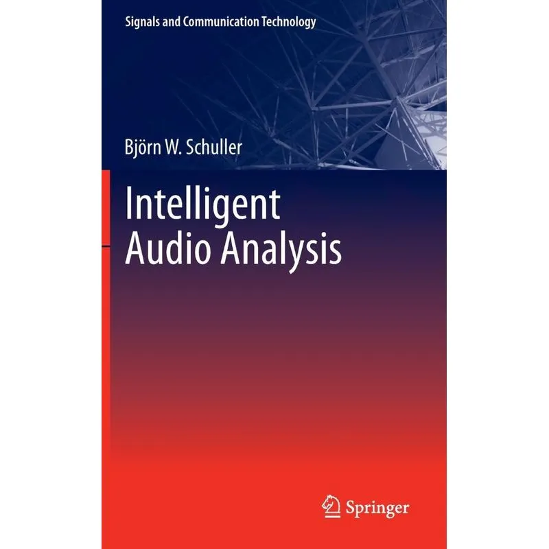 Intelligent Audio Analysis