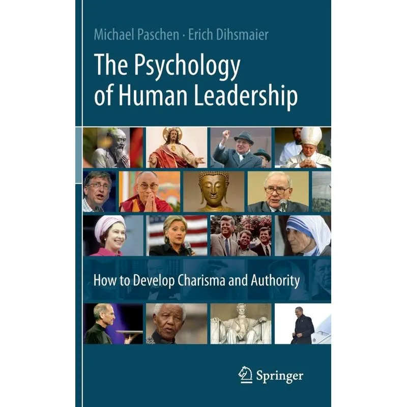 The Psychology of Human Leadership