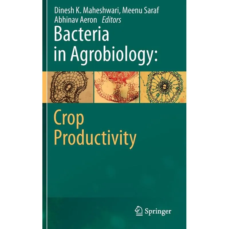 Bacteria in Agrobiology
