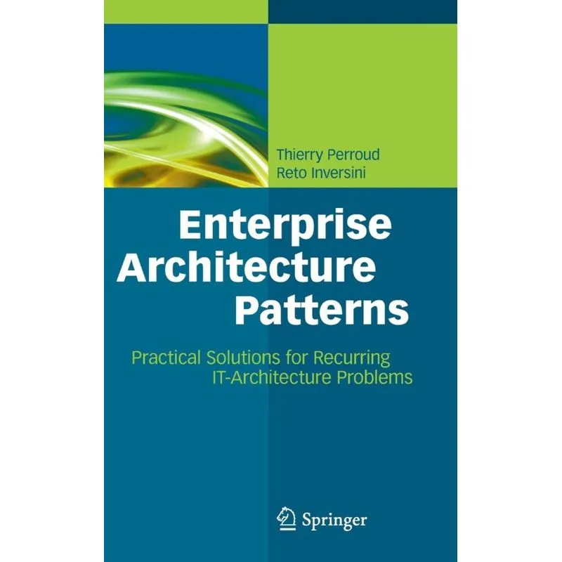 Enterprise Architecture Patterns