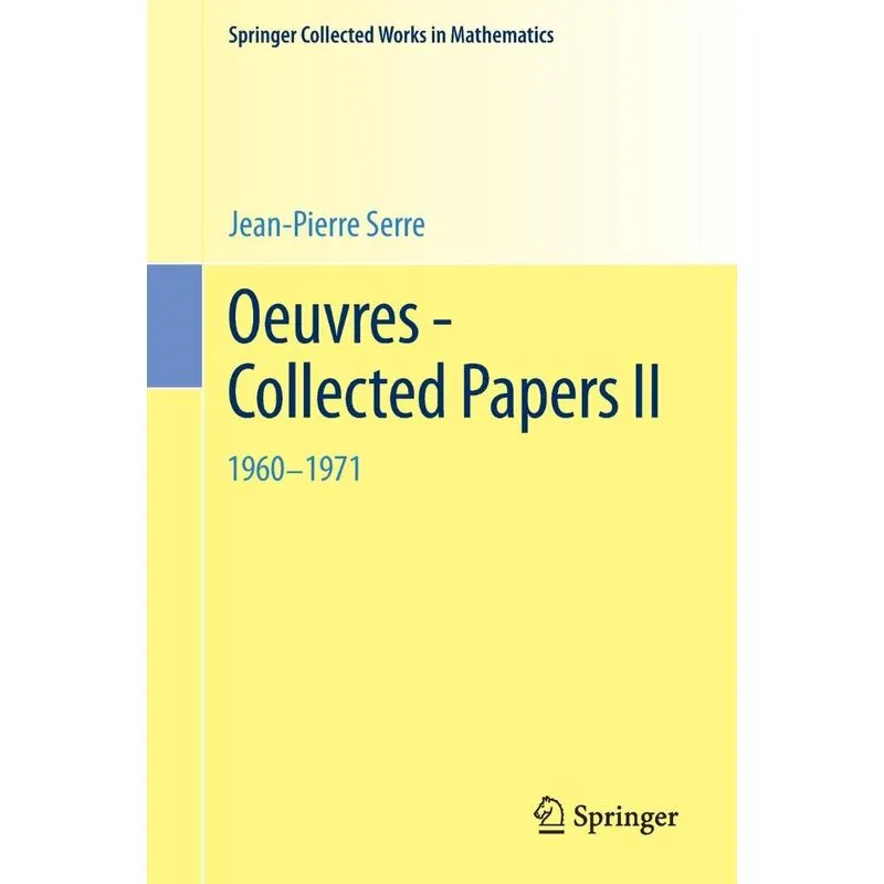 Oeuvres - Collected Papers II