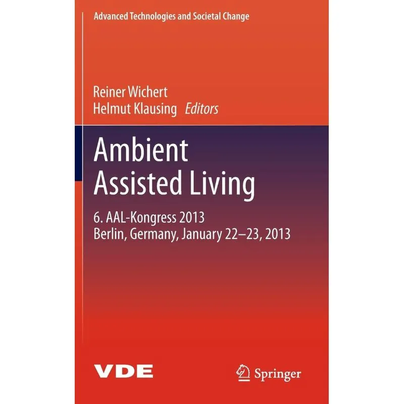 Ambient Assisted Living