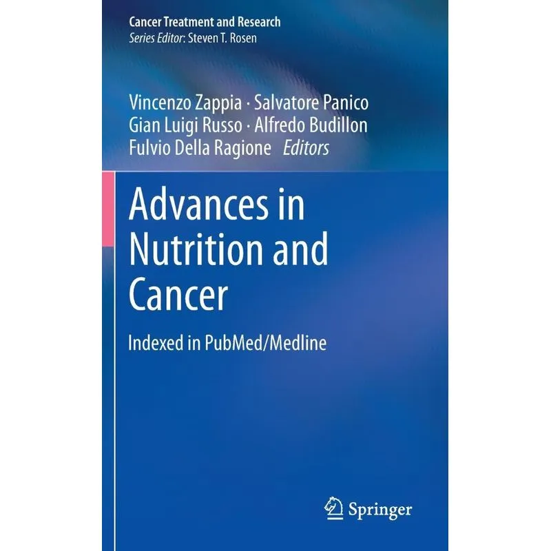 Advances in Nutrition and Cancer
