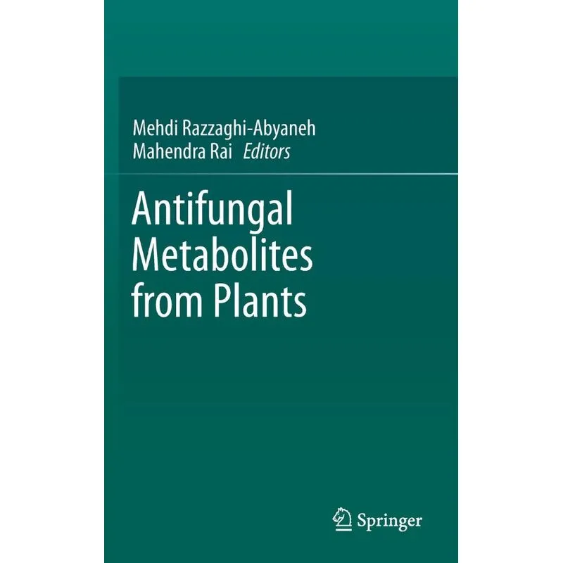 Antifungal Metabolites from Plants