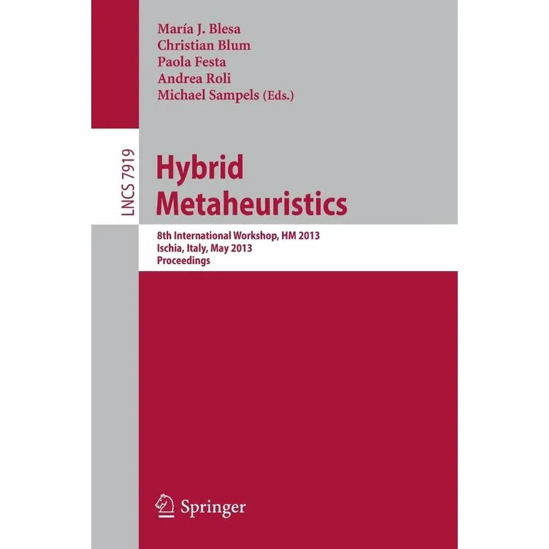 Hybrid Metaheuristics