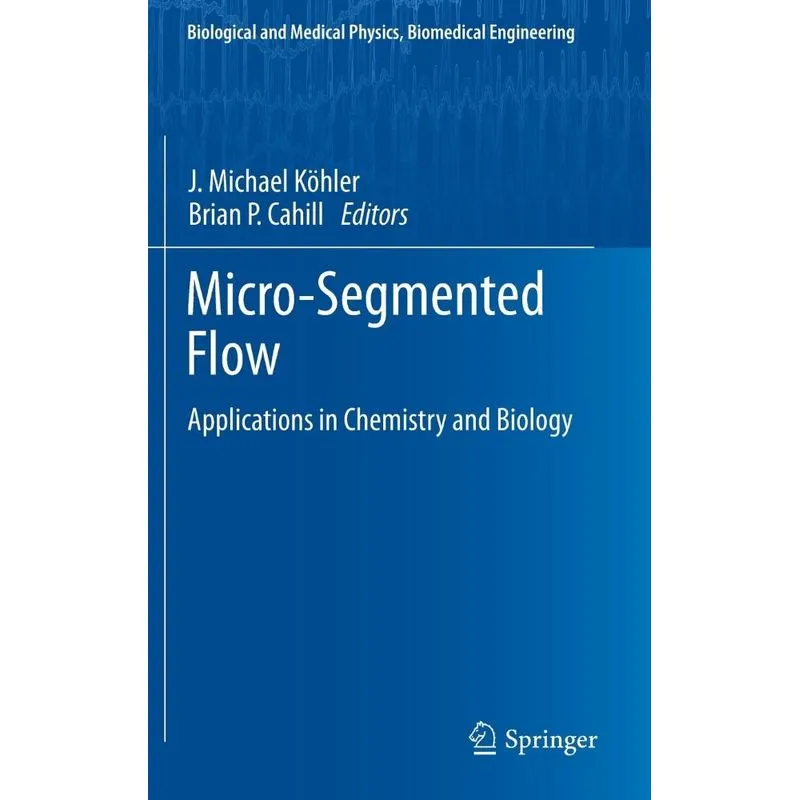 Micro-Segmented Flow