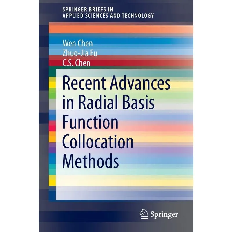 Recent Advances in Radial Basis Function Collocation Methods