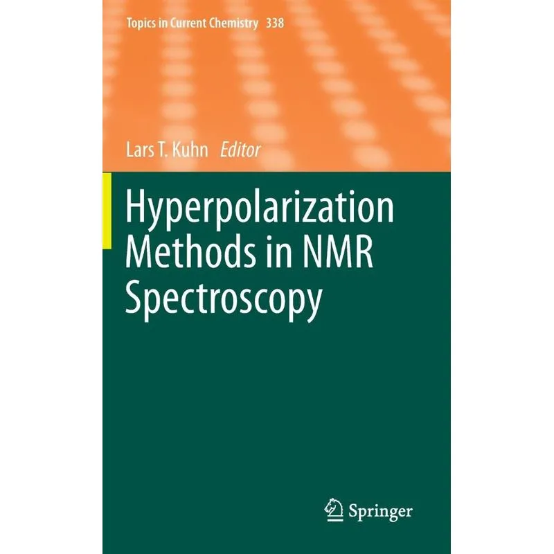 Hyperpolarization Methods in NMR Spectroscopy