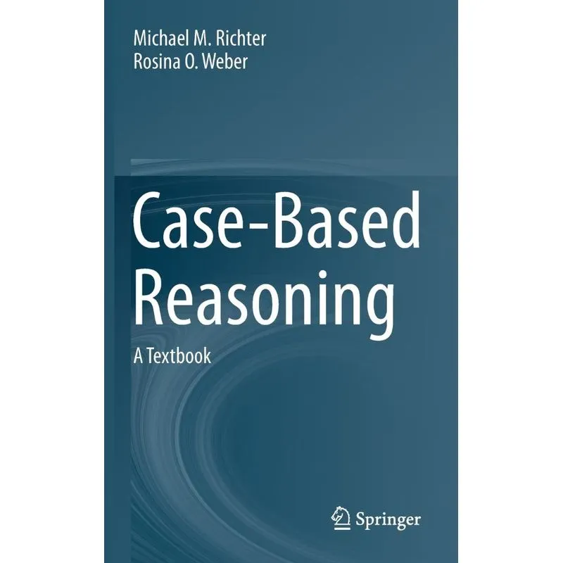 Case-Based Reasoning