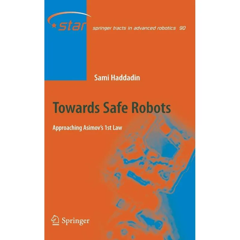 Towards Safe Robots