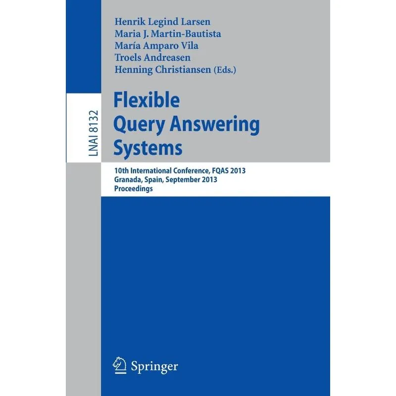 Flexible Query Answering Systems