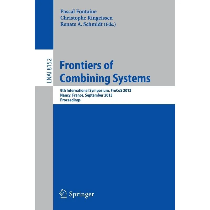 Frontiers of Combining Systems