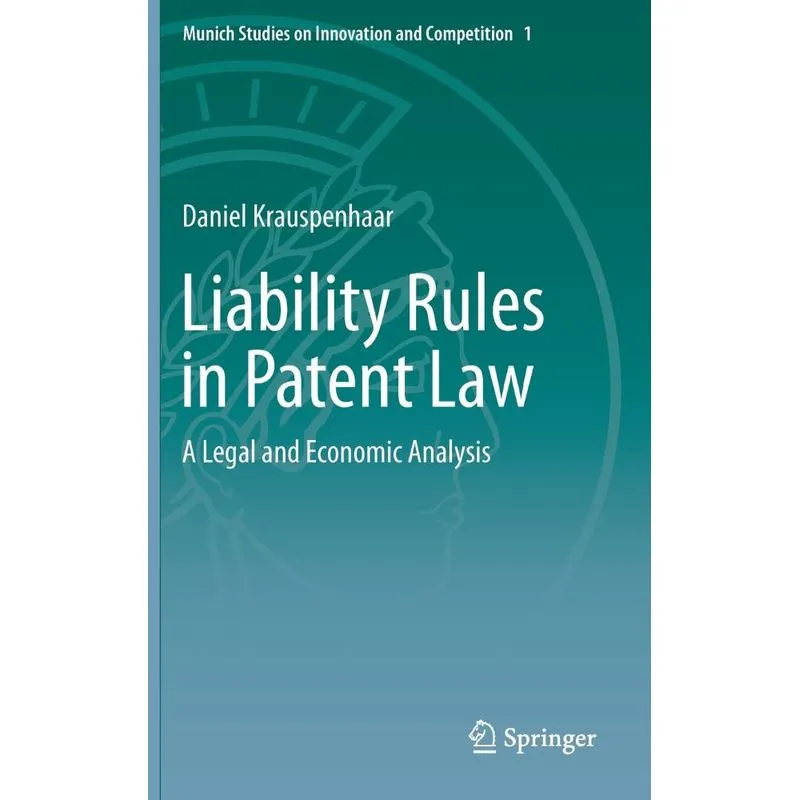 Liability Rules in Patent Law