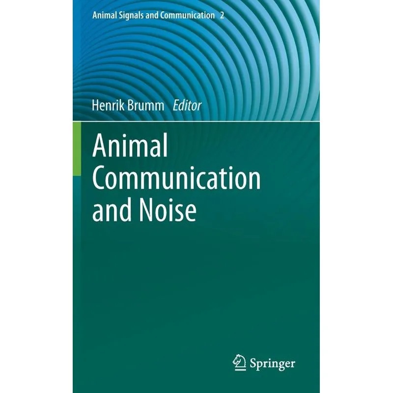 Animal Communication and Noise