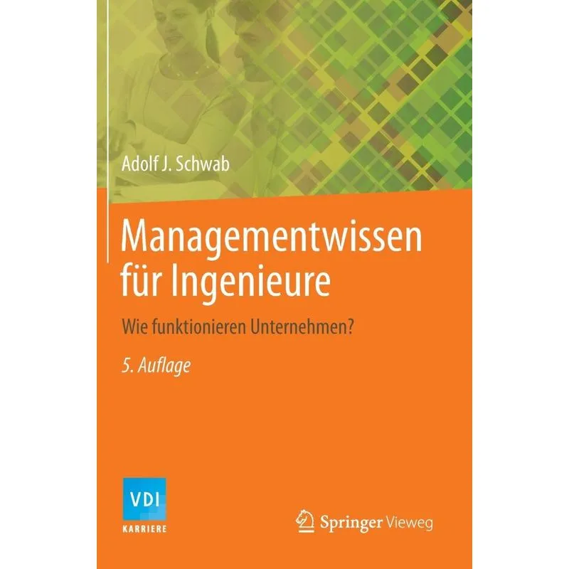 Managementwissen für Ingenieure