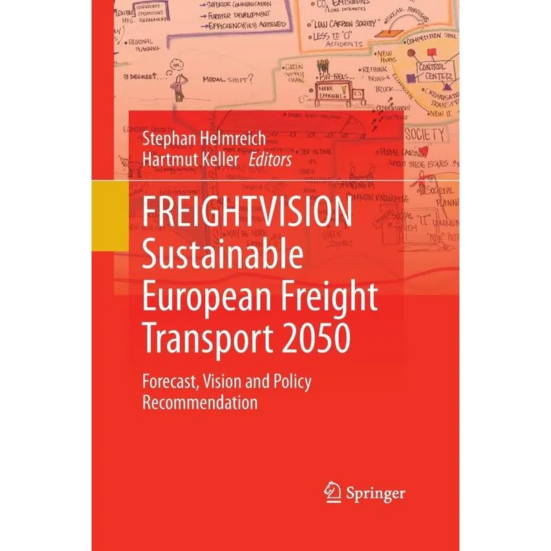 FREIGHTVISION - Sustainable European Freight Transport 2050