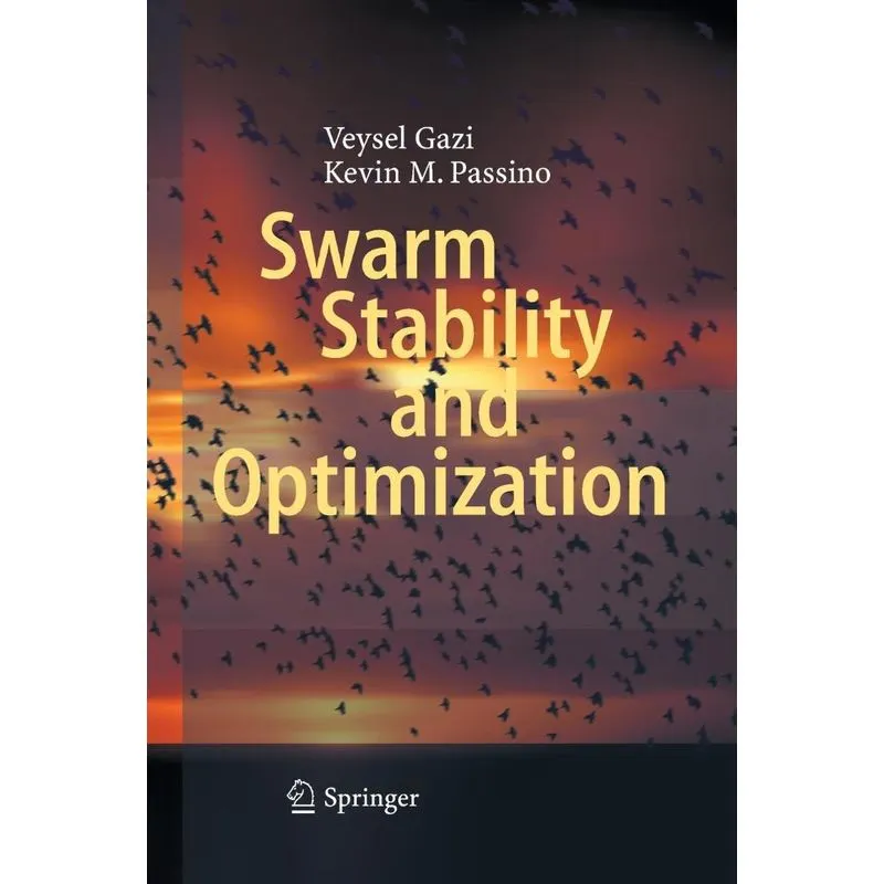 Swarm Stability and Optimization