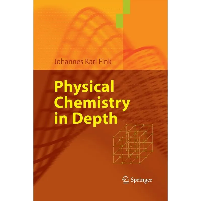 Physical Chemistry in Depth