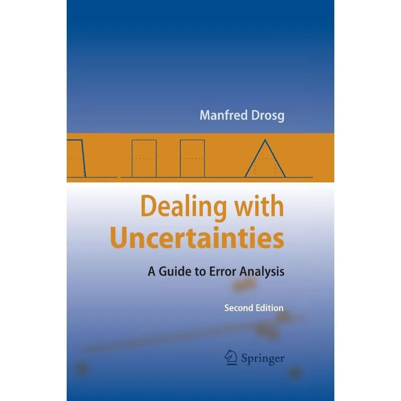 Dealing with Uncertainties