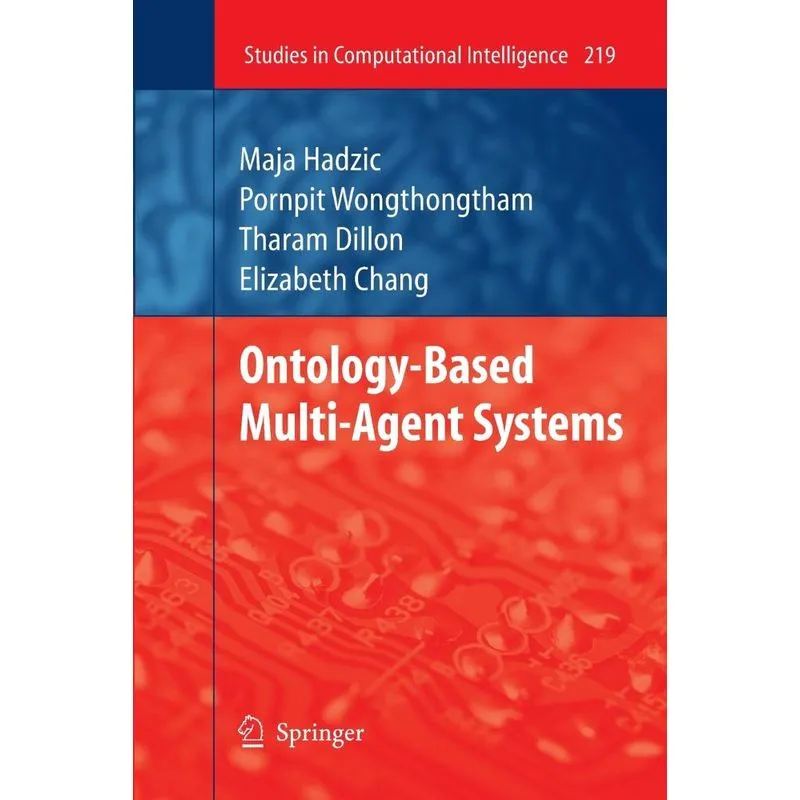 Ontology-Based Multi-Agent Systems