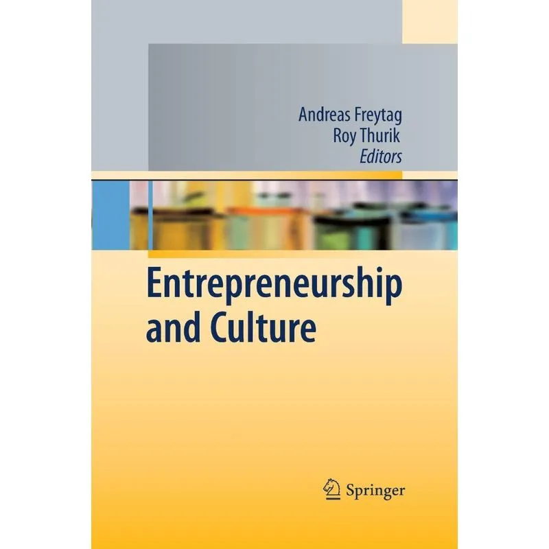 Entrepreneurship and Culture