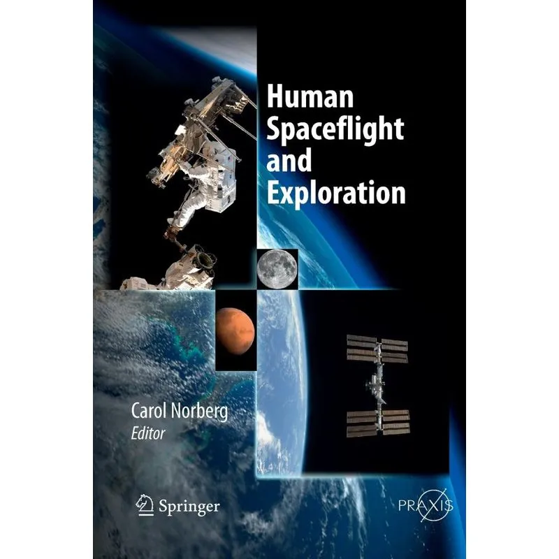 Human Spaceflight and Exploration