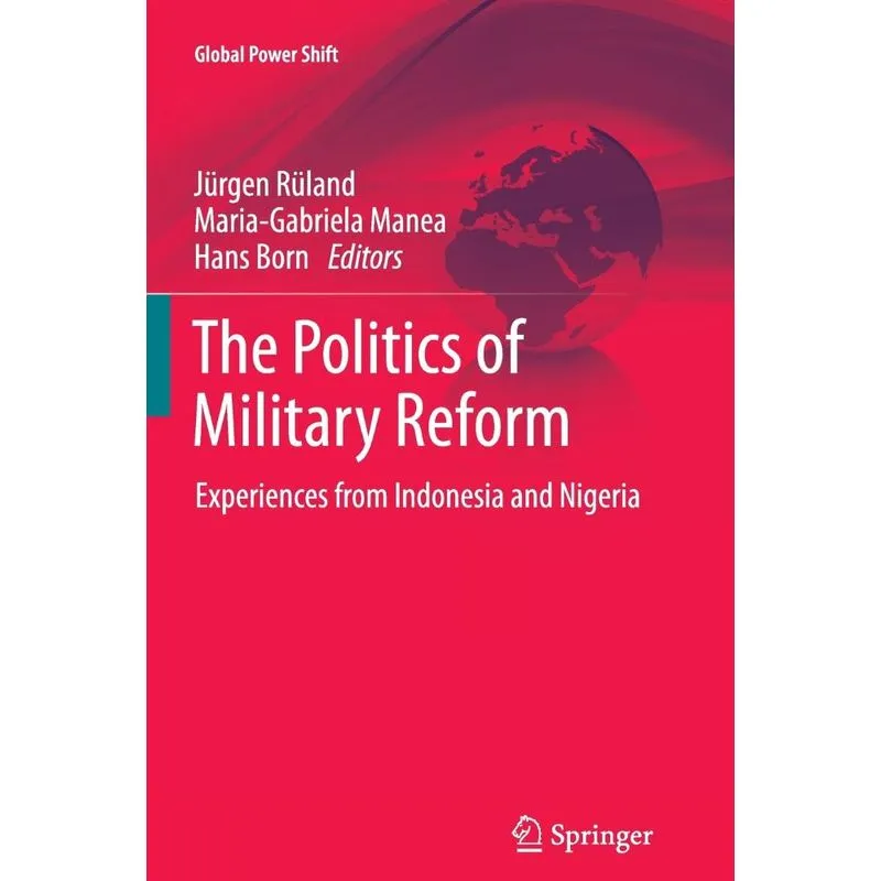The Politics of Military Reform