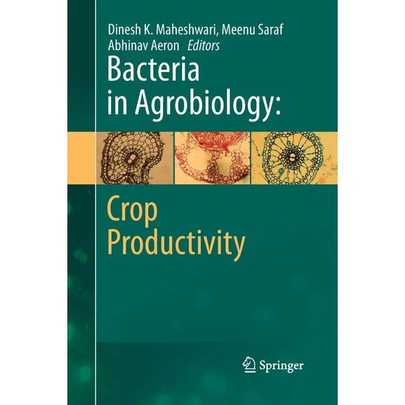 Bacteria in Agrobiology