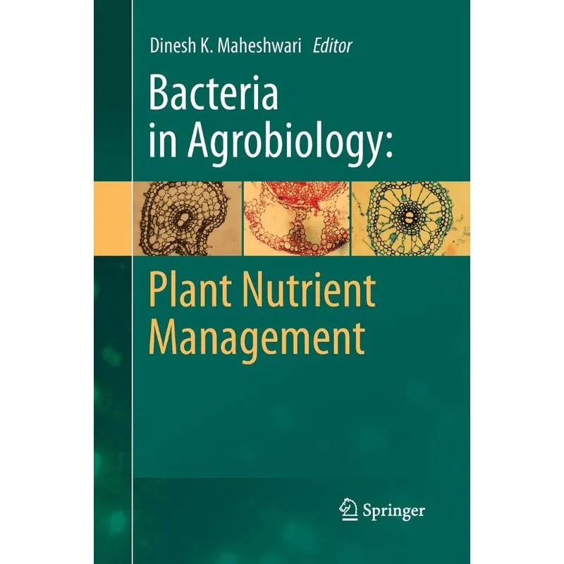 Bacteria in Agrobiology