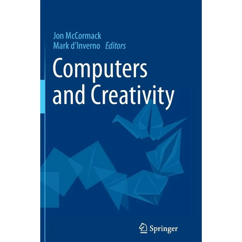 Computers and Creativity