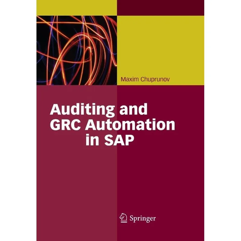 Auditing and GRC Automation in SAP