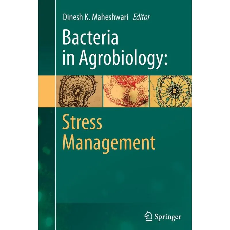 Bacteria in Agrobiology