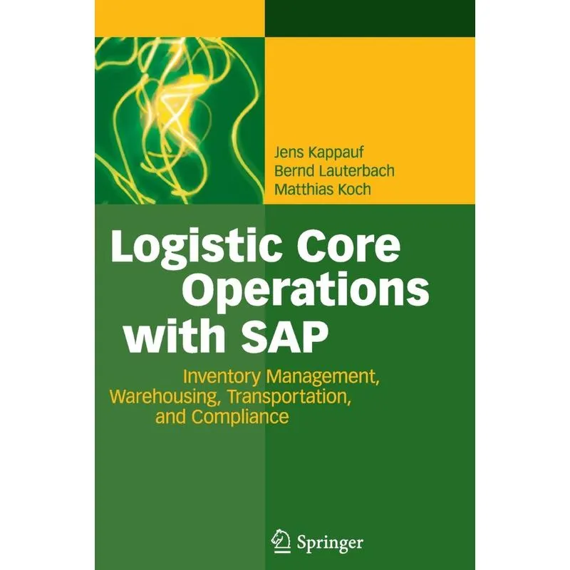 Logistic Core Operations with SAP