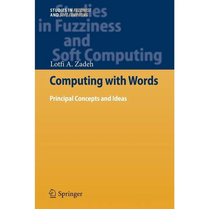 Computing with Words