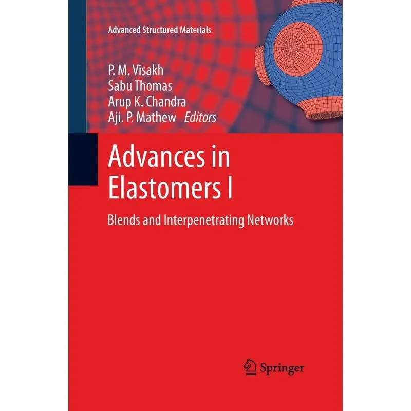 Advances in Elastomers I