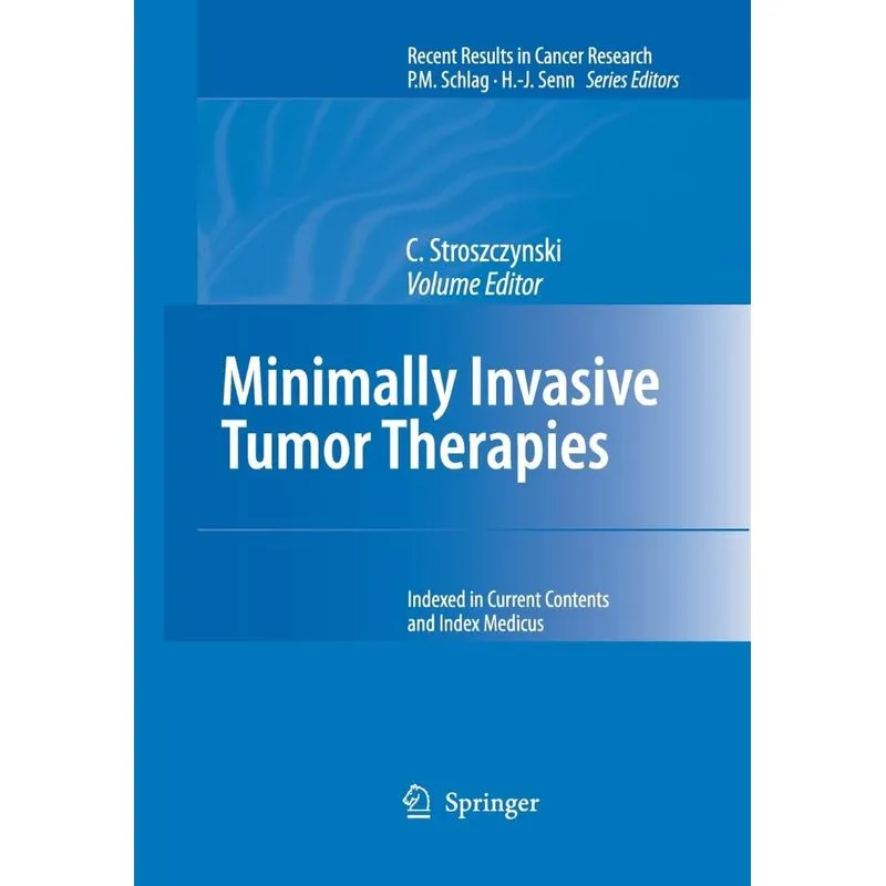 Minimally Invasive Tumor Therapies