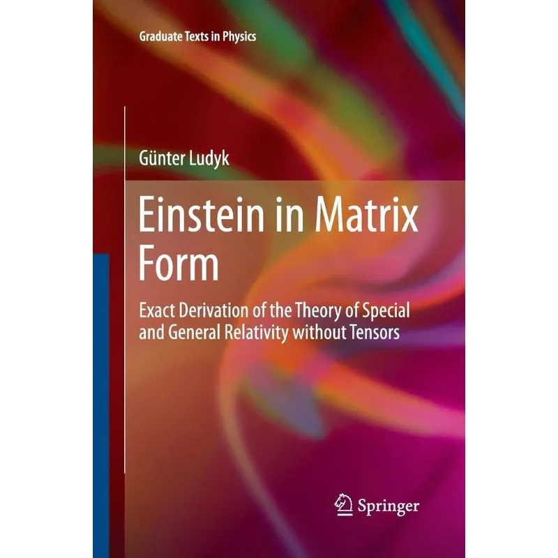 Einstein in Matrix Form