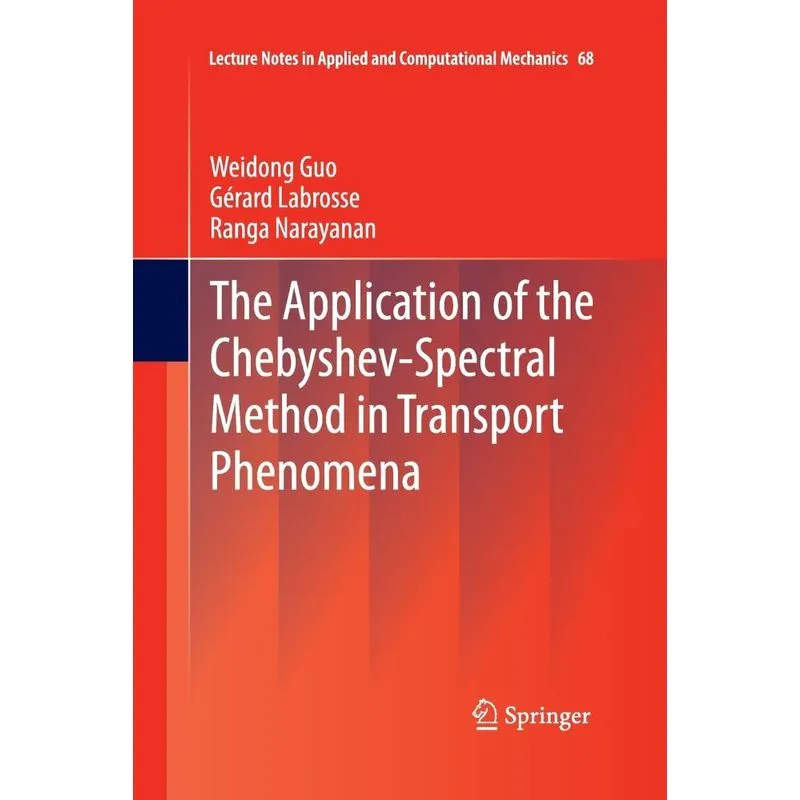 The Application of the Chebyshev-Spectral Method in Transpo