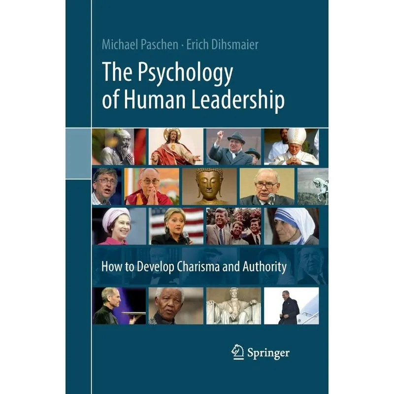 The Psychology of Human Leadership