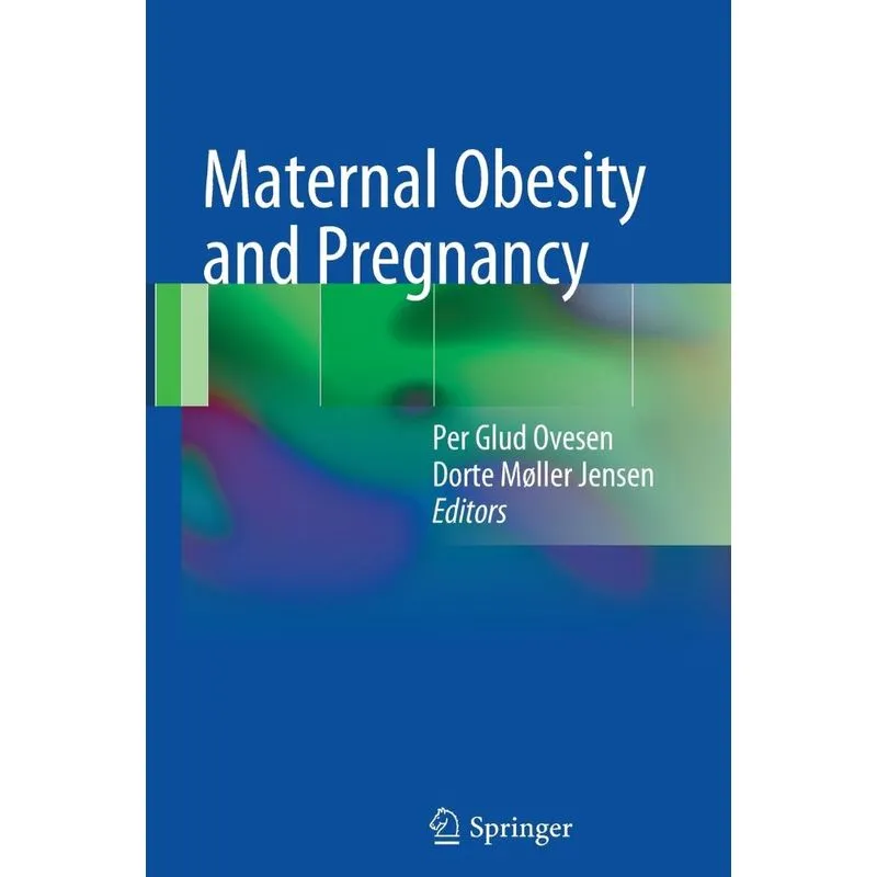 Maternal Obesity and Pregnancy