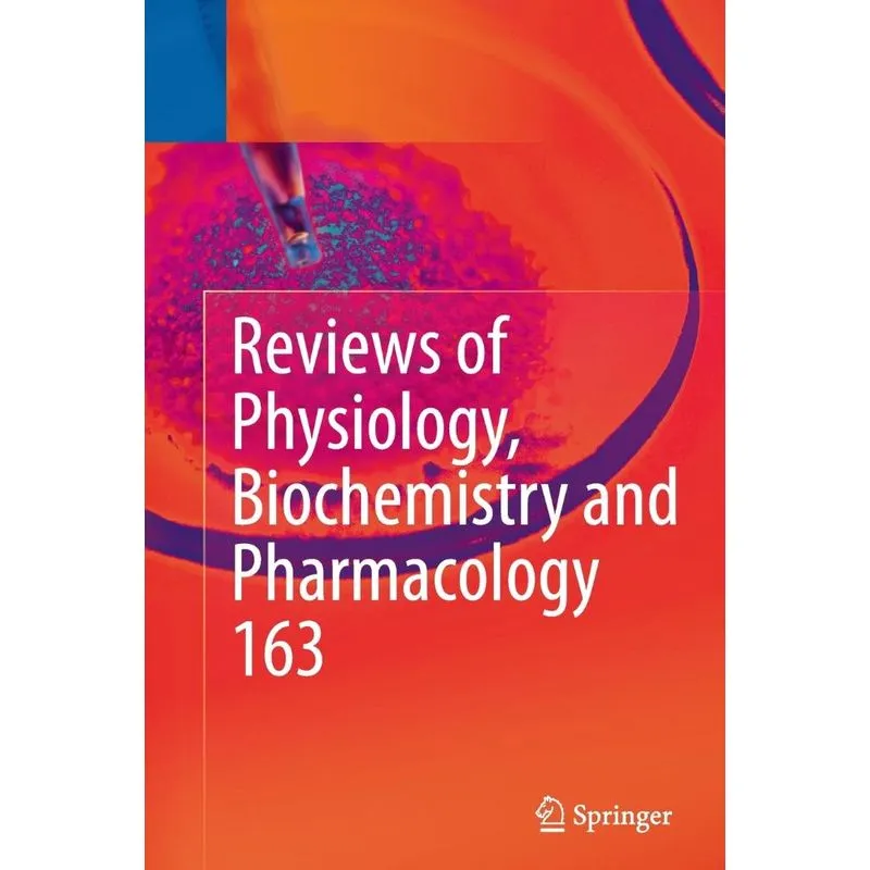 Reviews of Physiology, Biochemistry and Pharmacology, Vol.