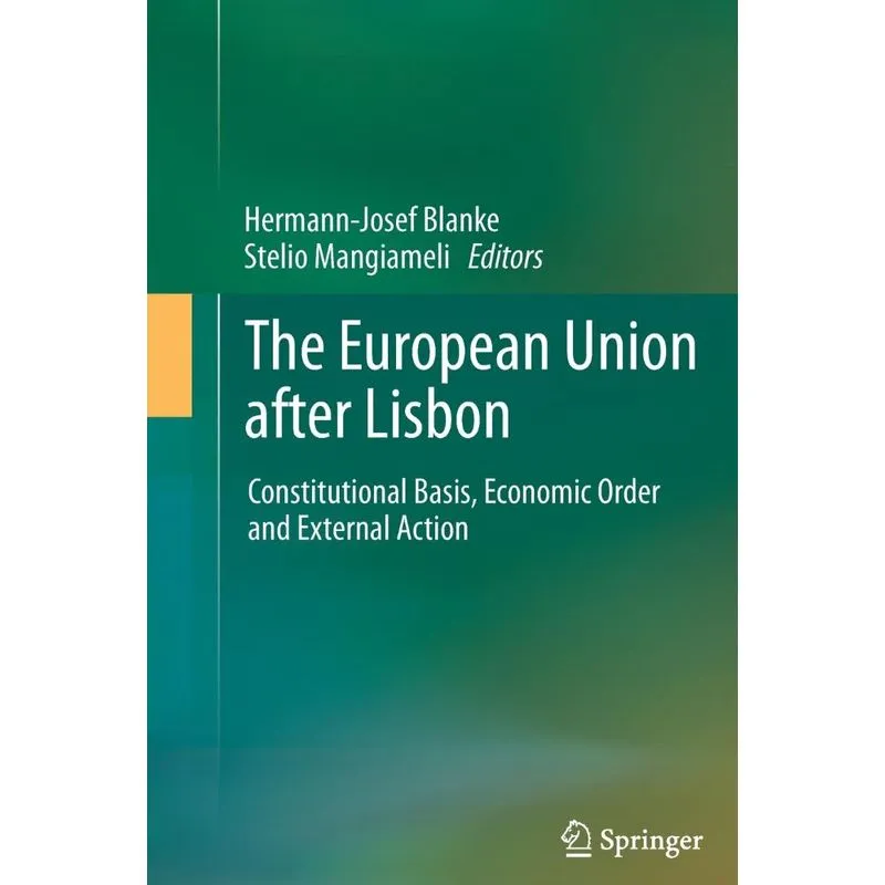 The European Union after Lisbon