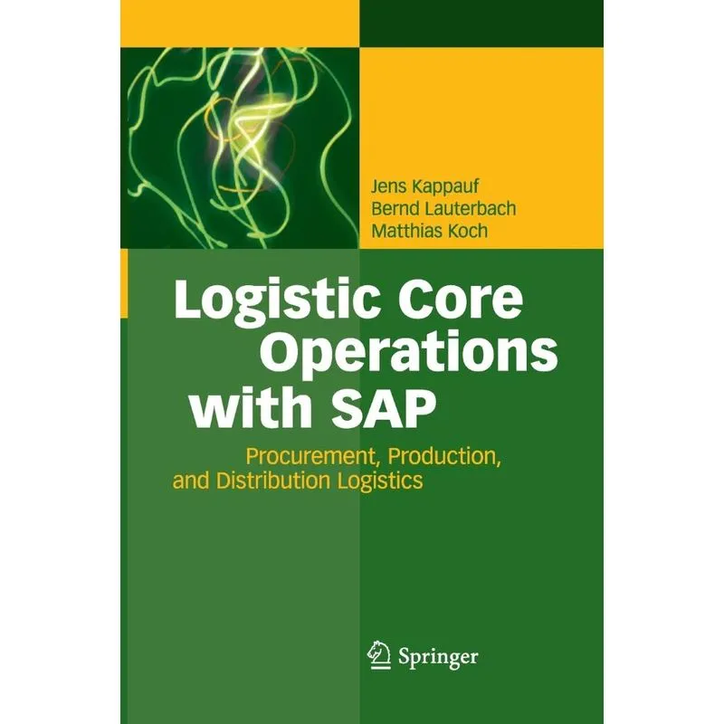 Logistic Core Operations with SAP