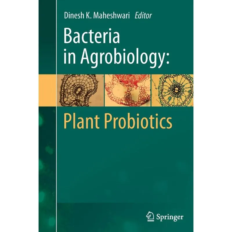Bacteria in Agrobiology