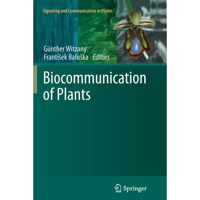 Biocommunication of Plants
