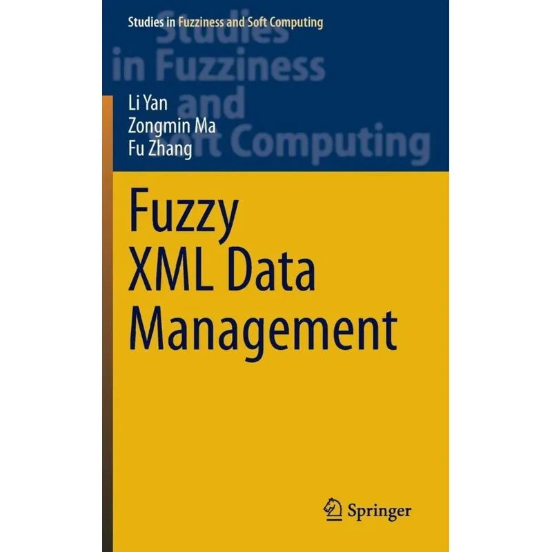 Fuzzy XML Data Management