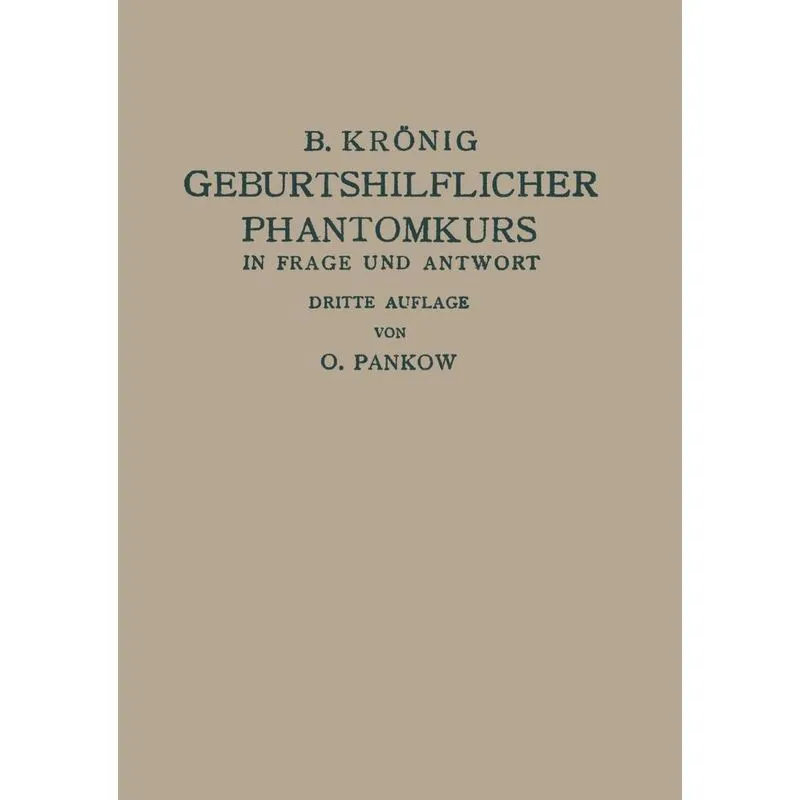 Geburtshilflicher Phantomkurs in Frage Und Antwort