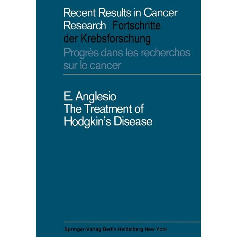 The Treatment of Hodgkins Disease