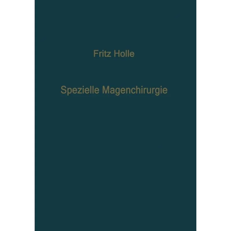 Spezielle Magenchirurgie